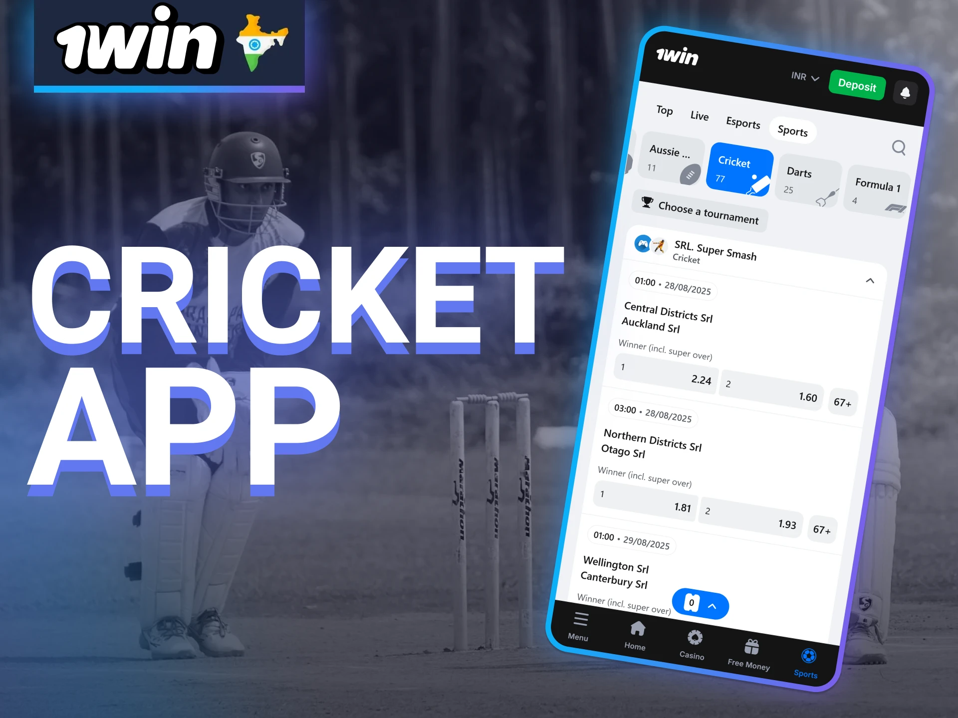 Download 1win Android or iOS app for cricket betting.